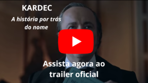 Trailer Oficial do Filme sobre Kardec