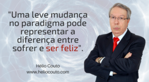 Hélio Couto frases 300x167 - Hélio Couto: o que esse homem me ensinou (Fuja dele!)